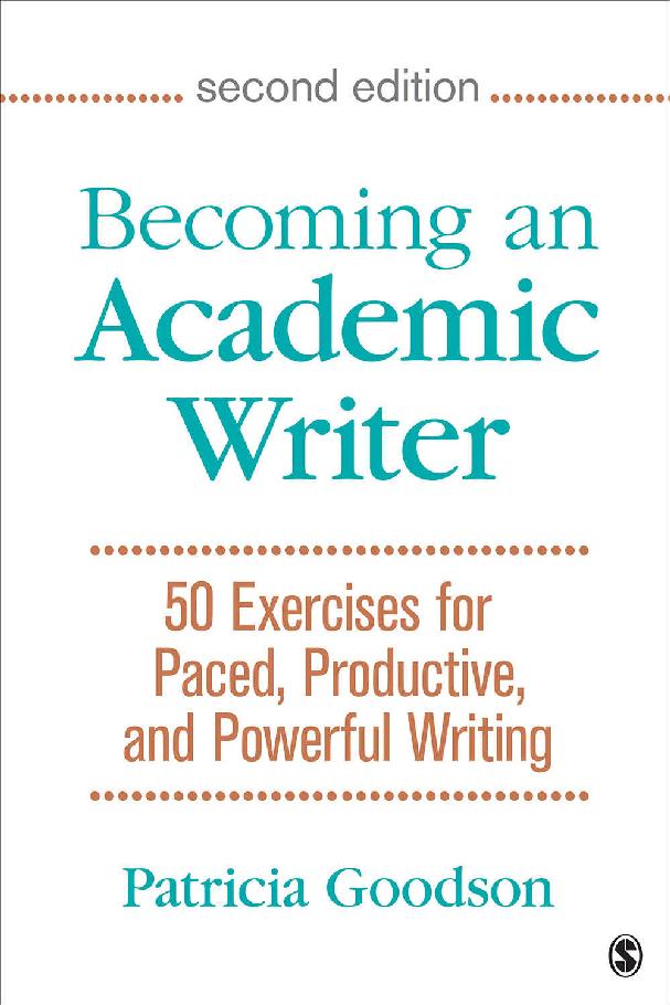 Becoming an Academic Writer: 50 Exercises for Paced, Productive, and Powerful Writing ebook cover