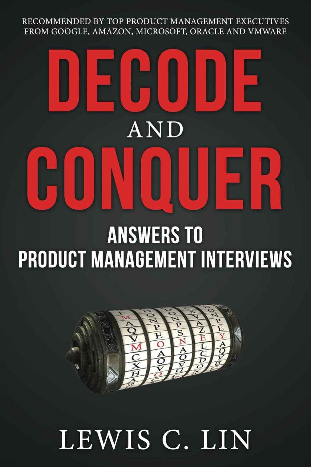 Decode and Conquer: Answers to Product Management Interviews ebook cover