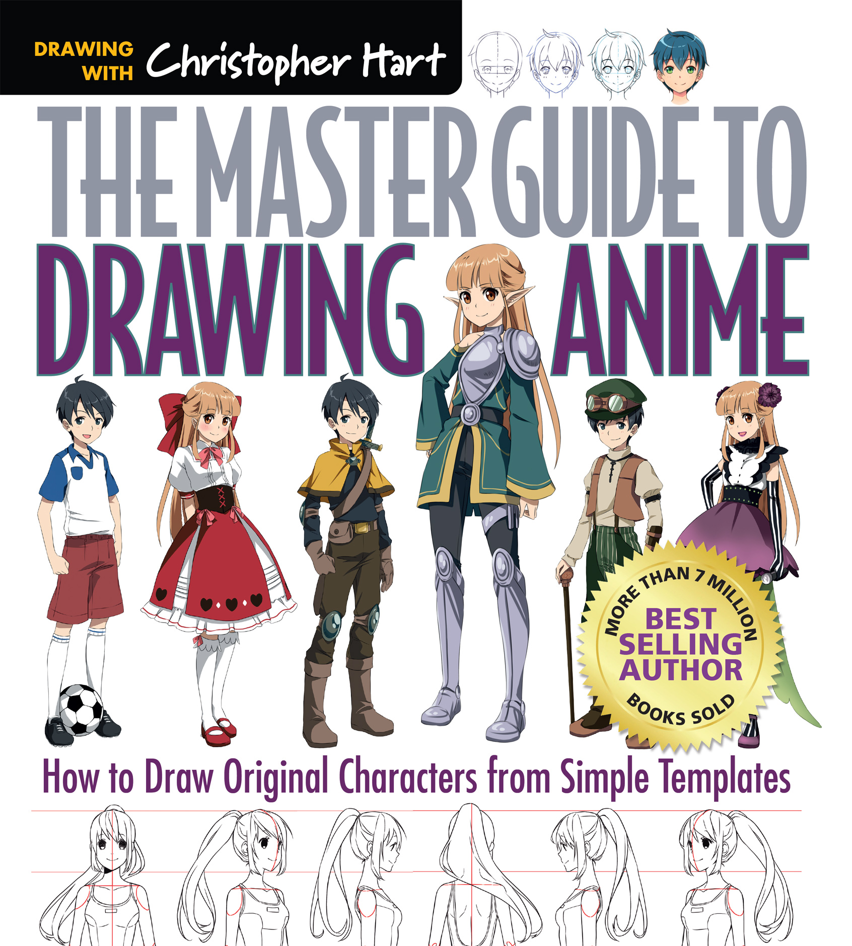 The Master Guide to Drawing Anime: How to Draw Original Characters from Simple Templates ebook cover