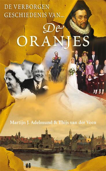 De Verborgen Geschiedenis Van De Oranjes ebook cover