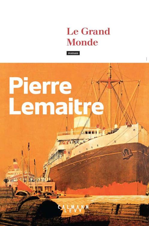 Le Grand Monde ebook cover