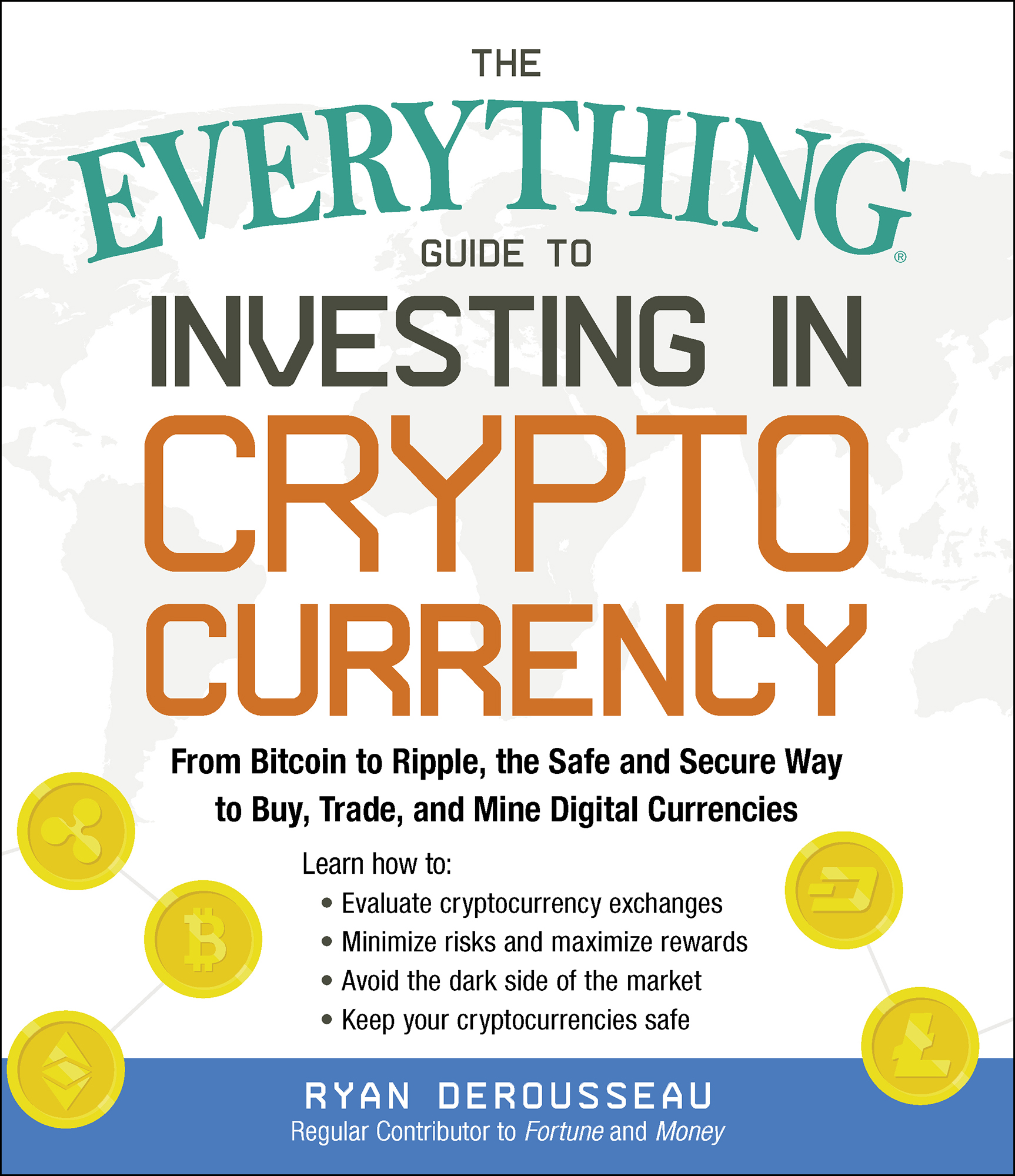 The Everything Guide to Investing in Cryptocurrency ebook cover