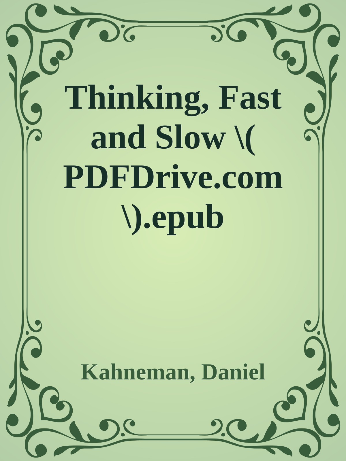Thinking, Fast and Slow \( PDFDrive.com \).epub ebook cover