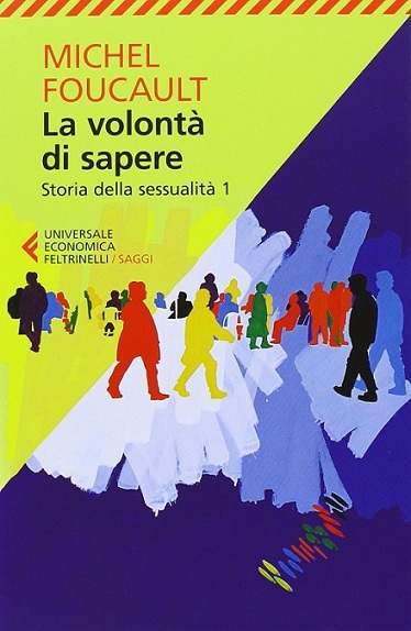 La volont&Atilde;&nbsp; di sapere. Storia della sessualit&Atilde;&nbsp; 1 ebook cover