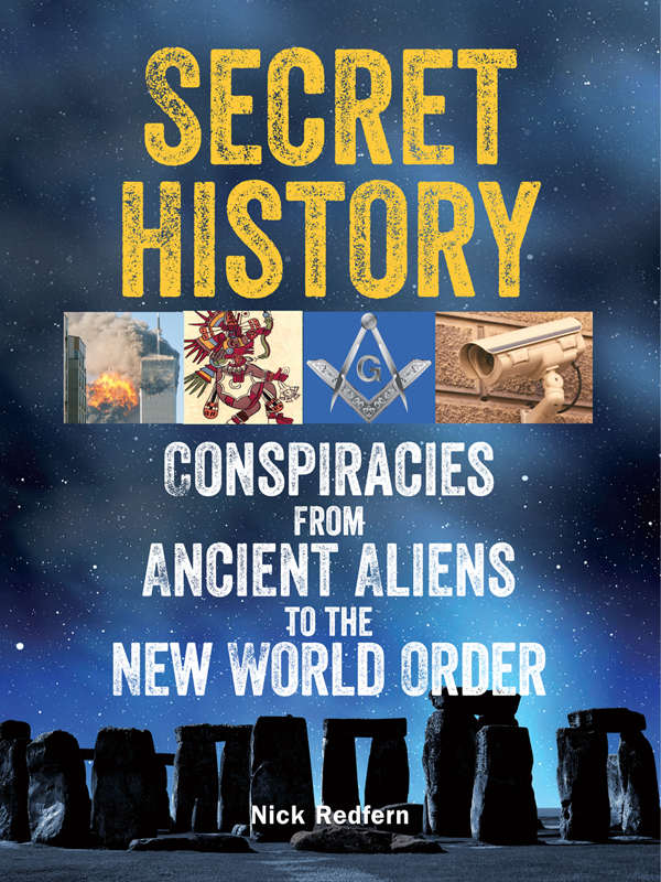 Secret History: Conspiracies from Ancient Aliens to the New World Order ebook cover