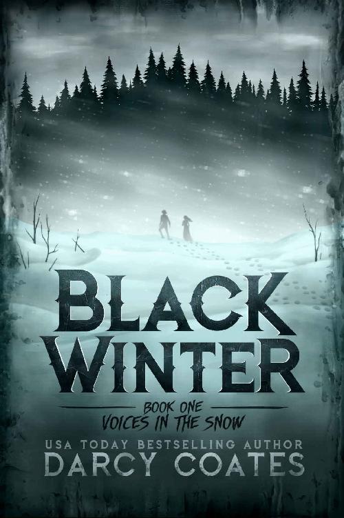 Voices in the Snow (Black Winter Book 1) ebook cover