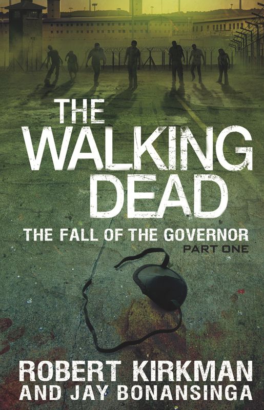 The Walking Dead: The Fall of the Governor (The Walking Dead Series) ebook cover