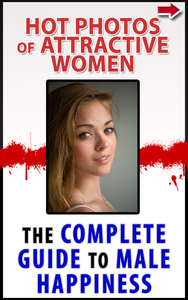 Hot Photos of Attractive Women: The Complete Guide To Male Happiness! ebook cover