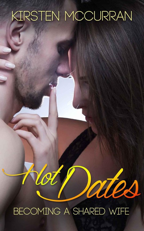 Hot Dates: Becoming a Shared Wife ebook cover