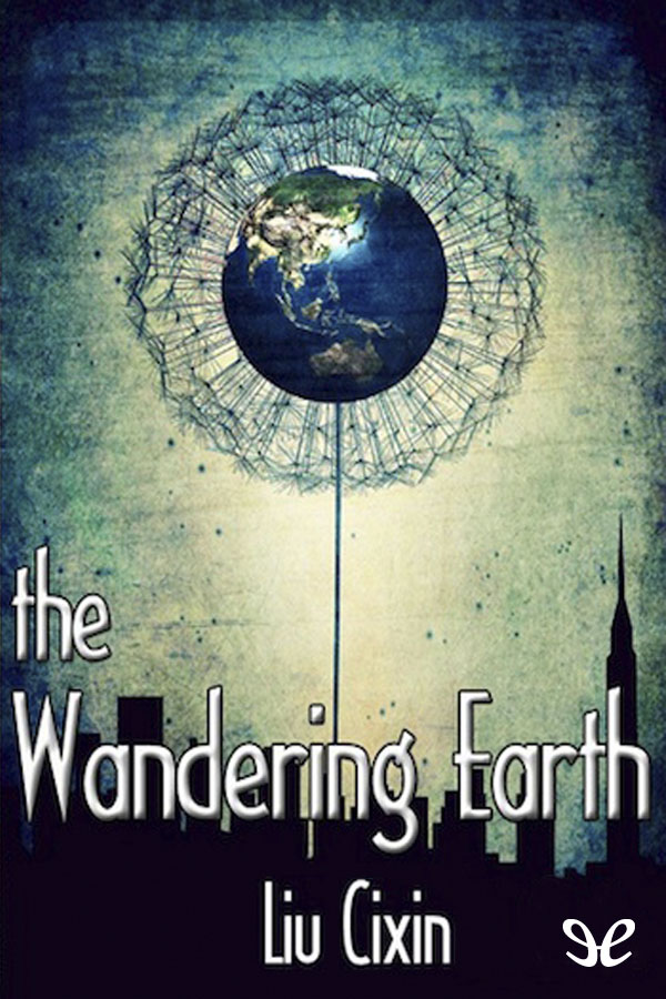 The Wandering Earth ebook cover