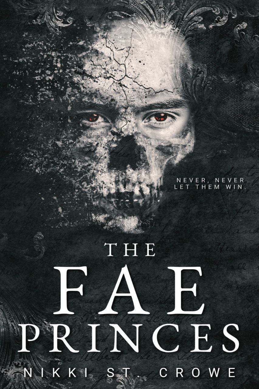 [Vicious Lost Boys 4] - The Fae Princes - Nikki St. Crowe ebook cover
