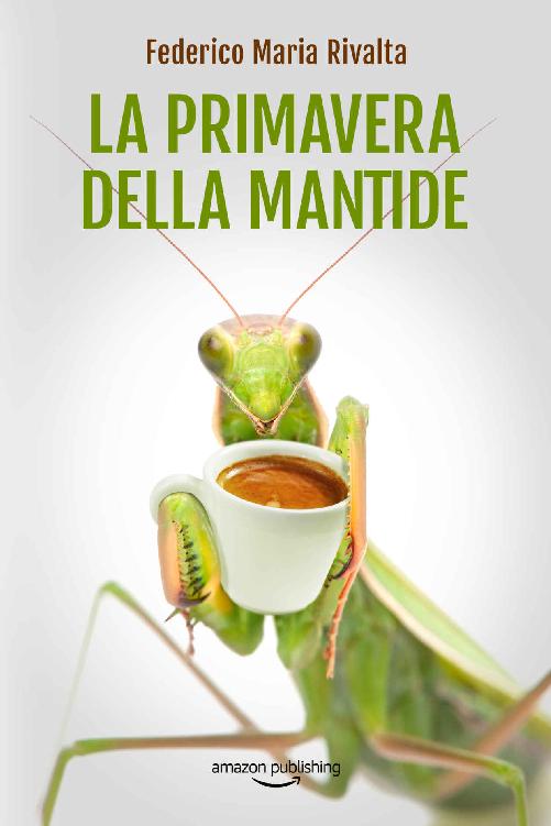 La primavera della mantide ebook cover
