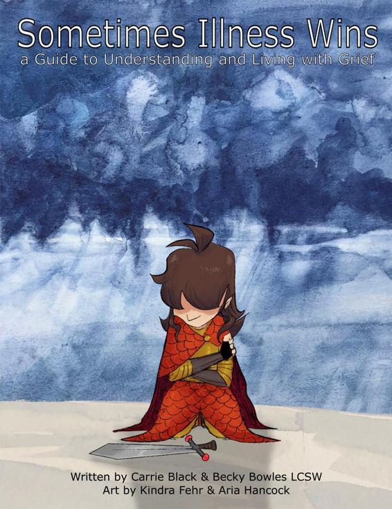 Sometimes Illness Wins: a Guide to Understanding and Living with Grief ebook cover