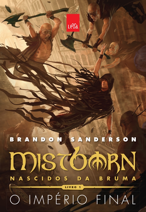 Mistborn &acirc;&euro;&ldquo; Nascidos da Bruma: o imp&Atilde;&copy;rio final ebook cover