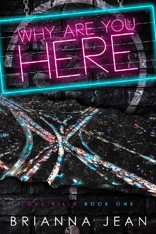 Why Are You Here? (Love Kills Book 1) ebook cover
