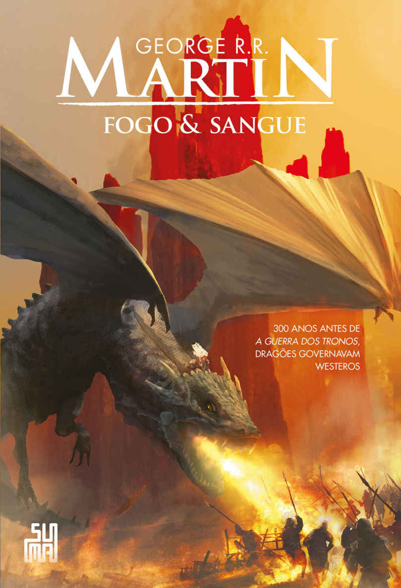 Fogo & Sangue &acirc;&euro;&ldquo; Volume 1 ebook cover