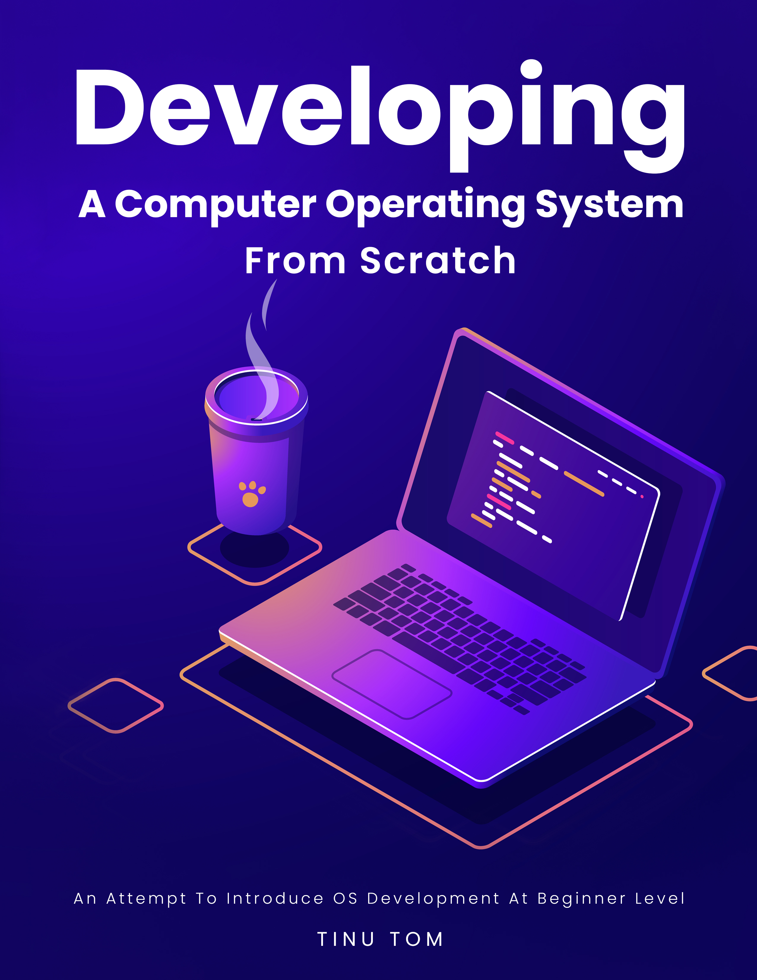 Developing A Computer Operating System From Scratch ebook cover