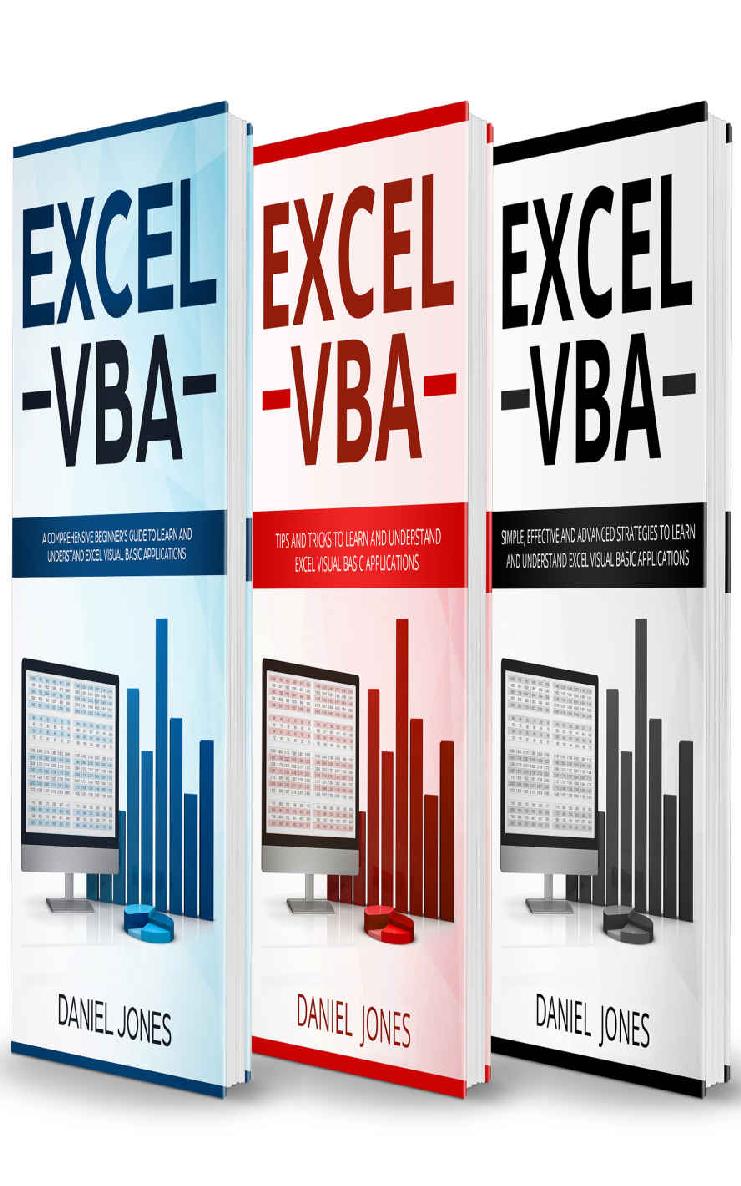 Excel VBA: 3 Books in 1- A Comprehensive Beginners Guide+ Tips and Tricks+ Simple, Effective and Advanced Strategies to learn Excel VBA ebook cover