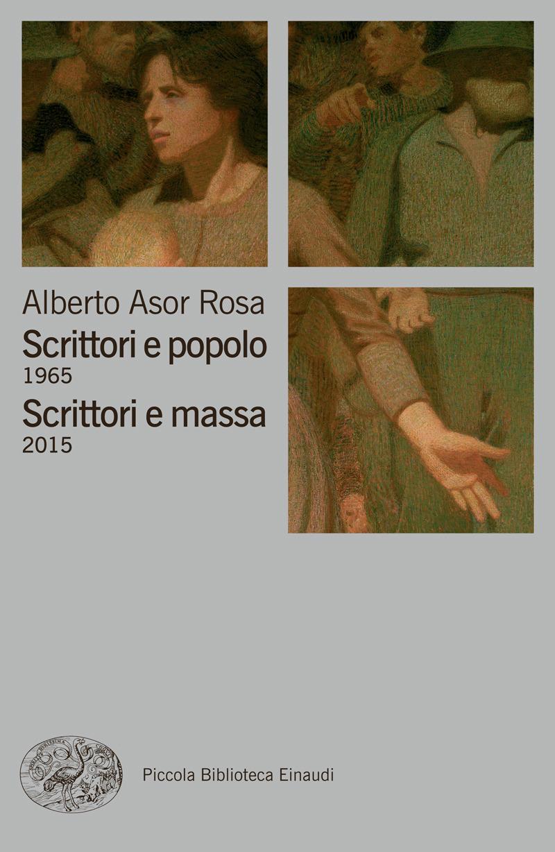 Scrittori e popolo 1965. Scrittori e massa 2015 ebook cover