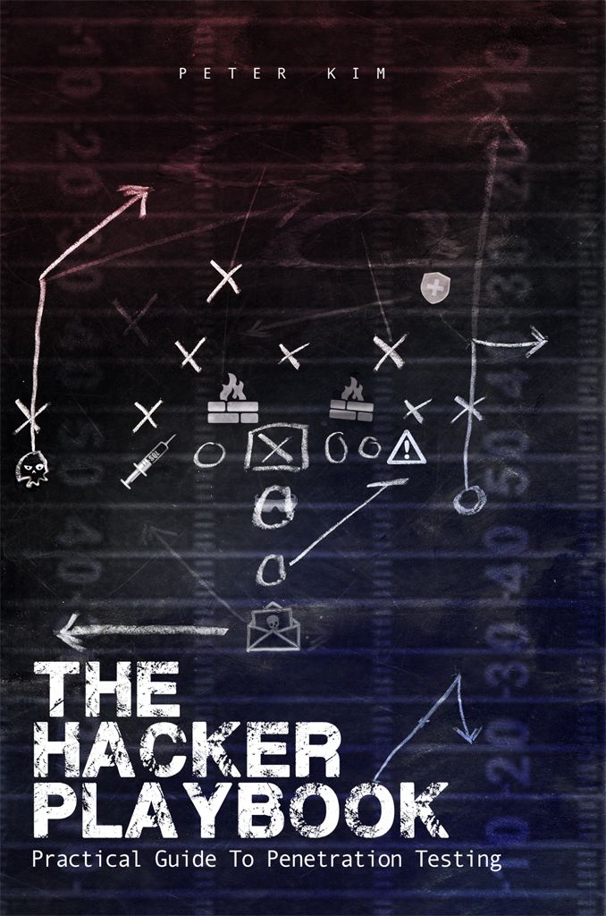 The Hacker Playbook: Practical Guide To Penetration Testing ebook cover