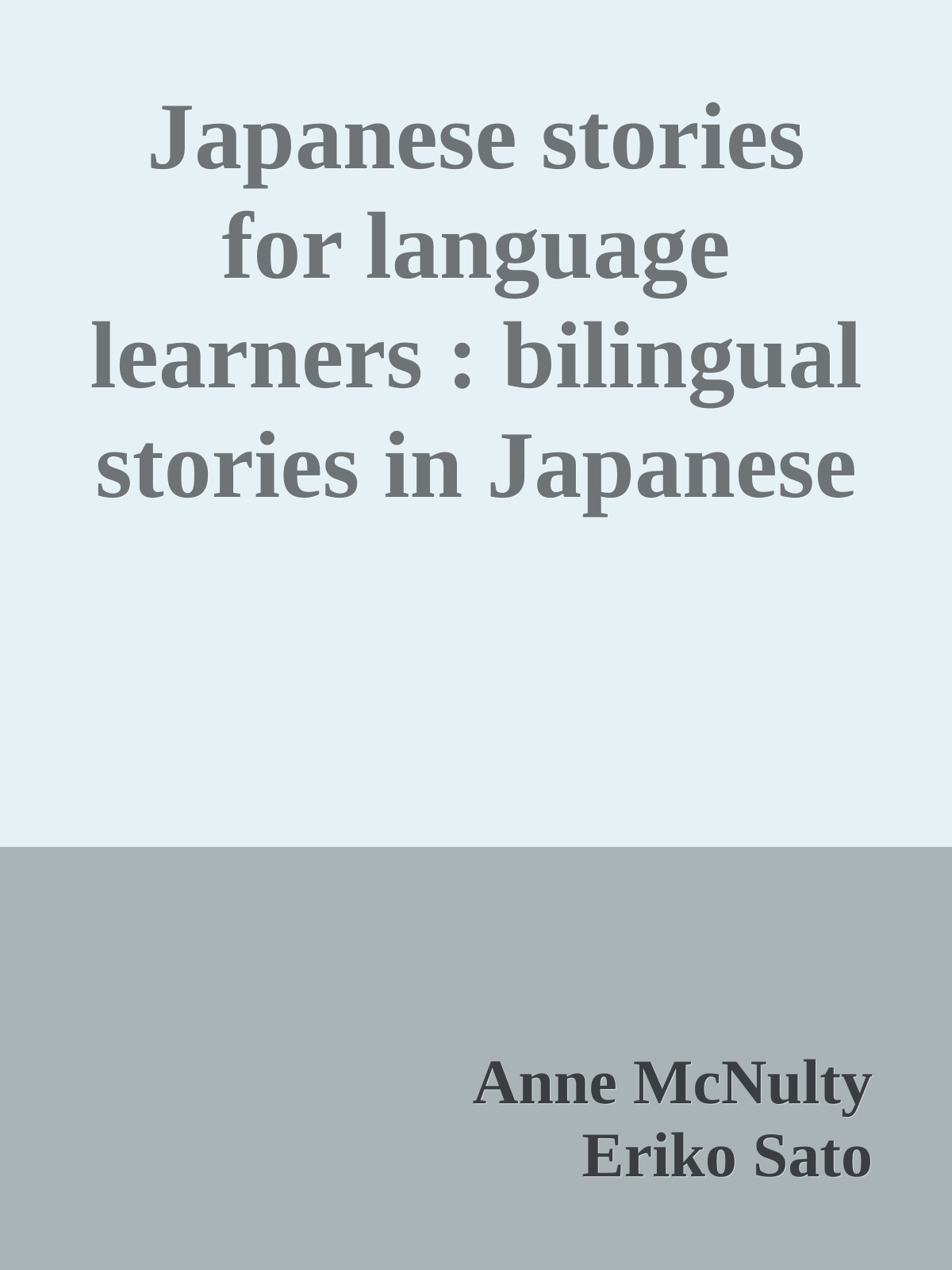 Japanese stories for language learners : bilingual stories in Japanese and English ebook cover