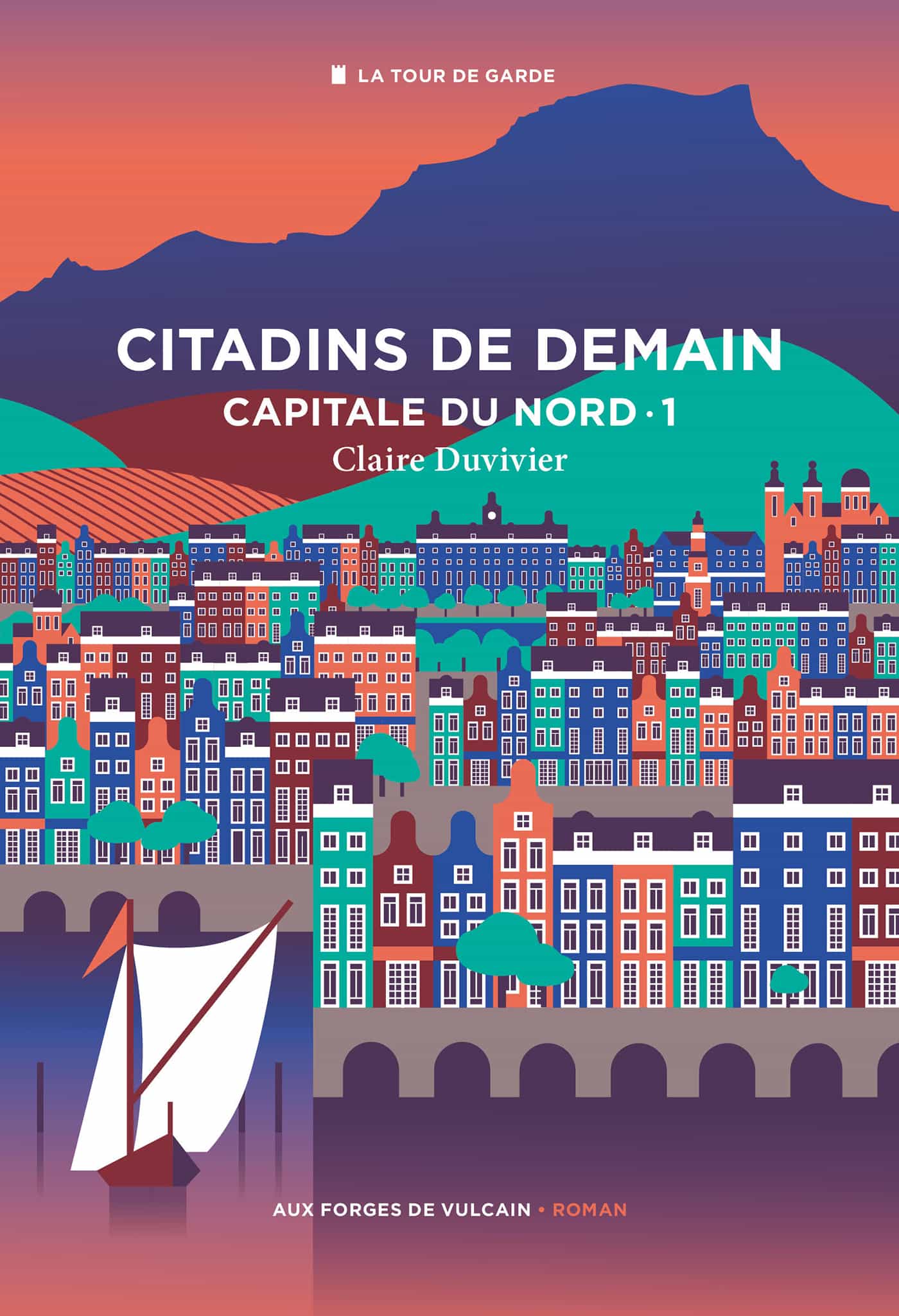 Les citadins de demain - Capitale du Nord ebook cover