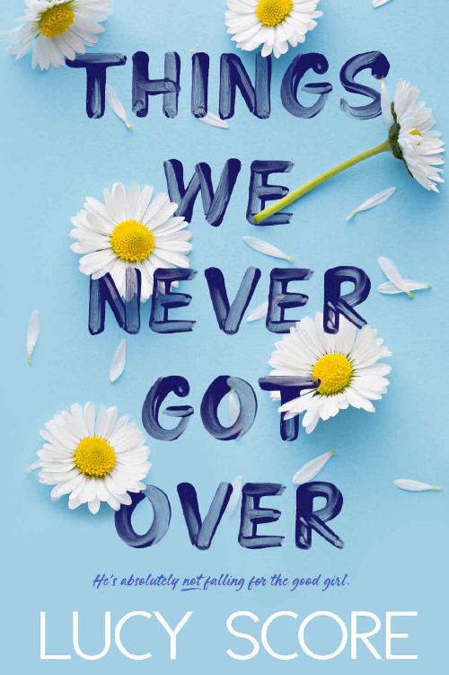Things We Never Got Over ebook cover