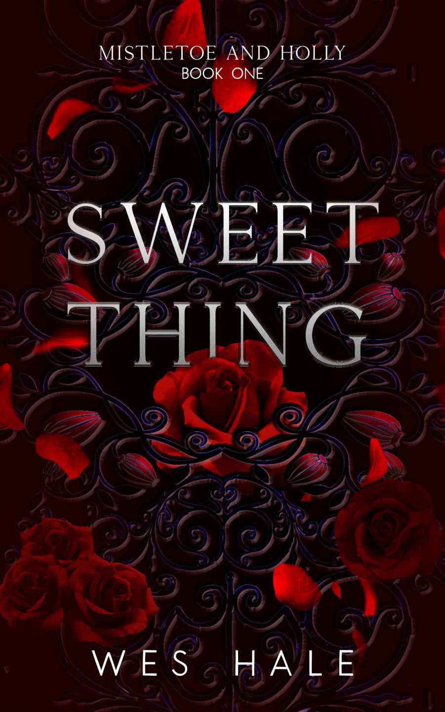 Sweet Thing (Mistletoe and Holly Book 1) ebook cover