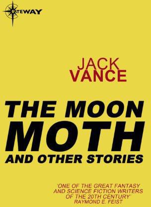 The Moon Moth and Other Stories ebook cover