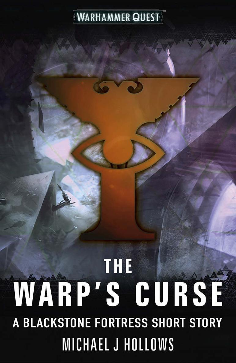 The Warp's Curse (Blackstone Fortress) ebook cover