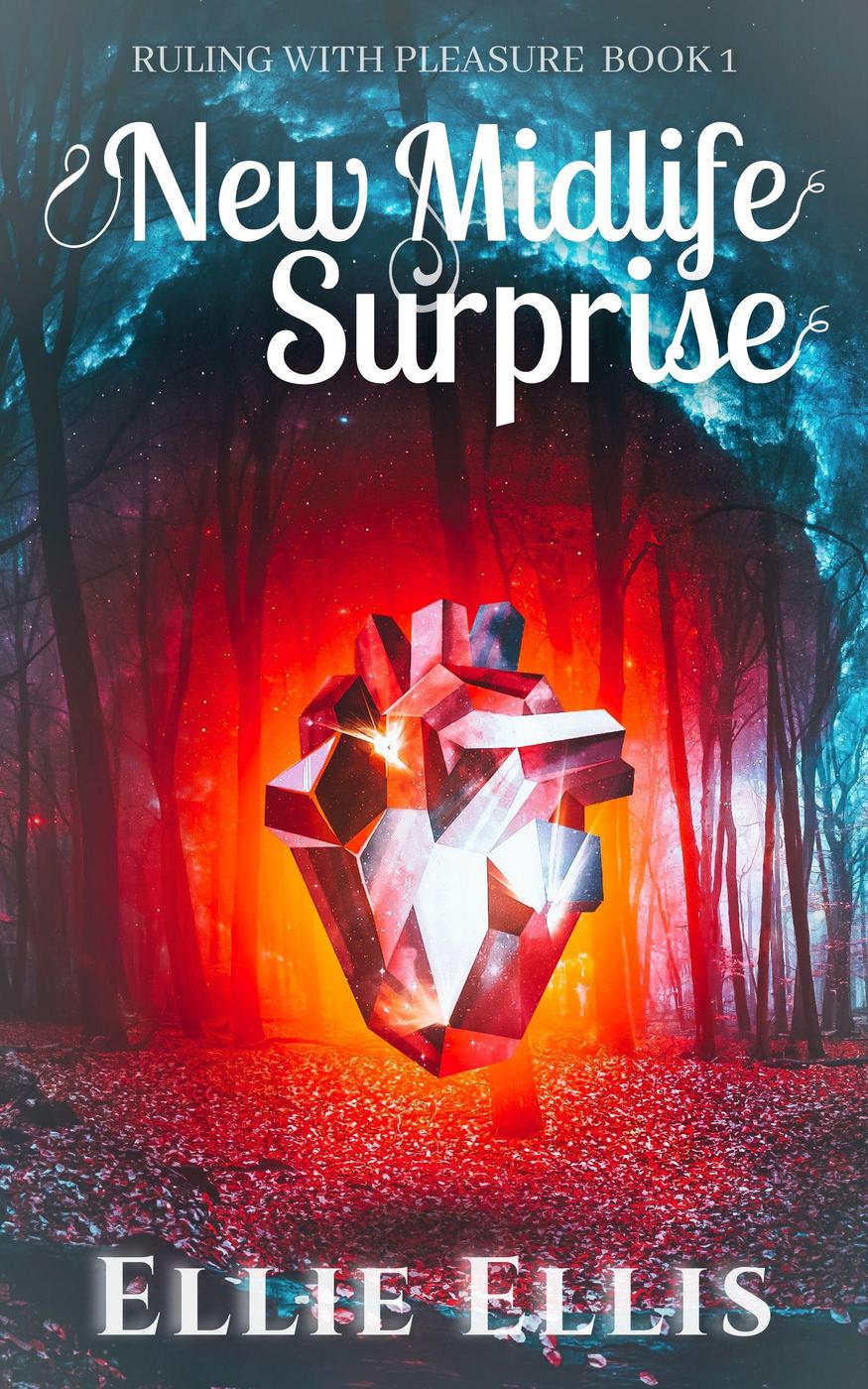 New Midlife Surprise: A Paranormal Women's Fiction (Ruling With Pleasure Book 1) ebook cover