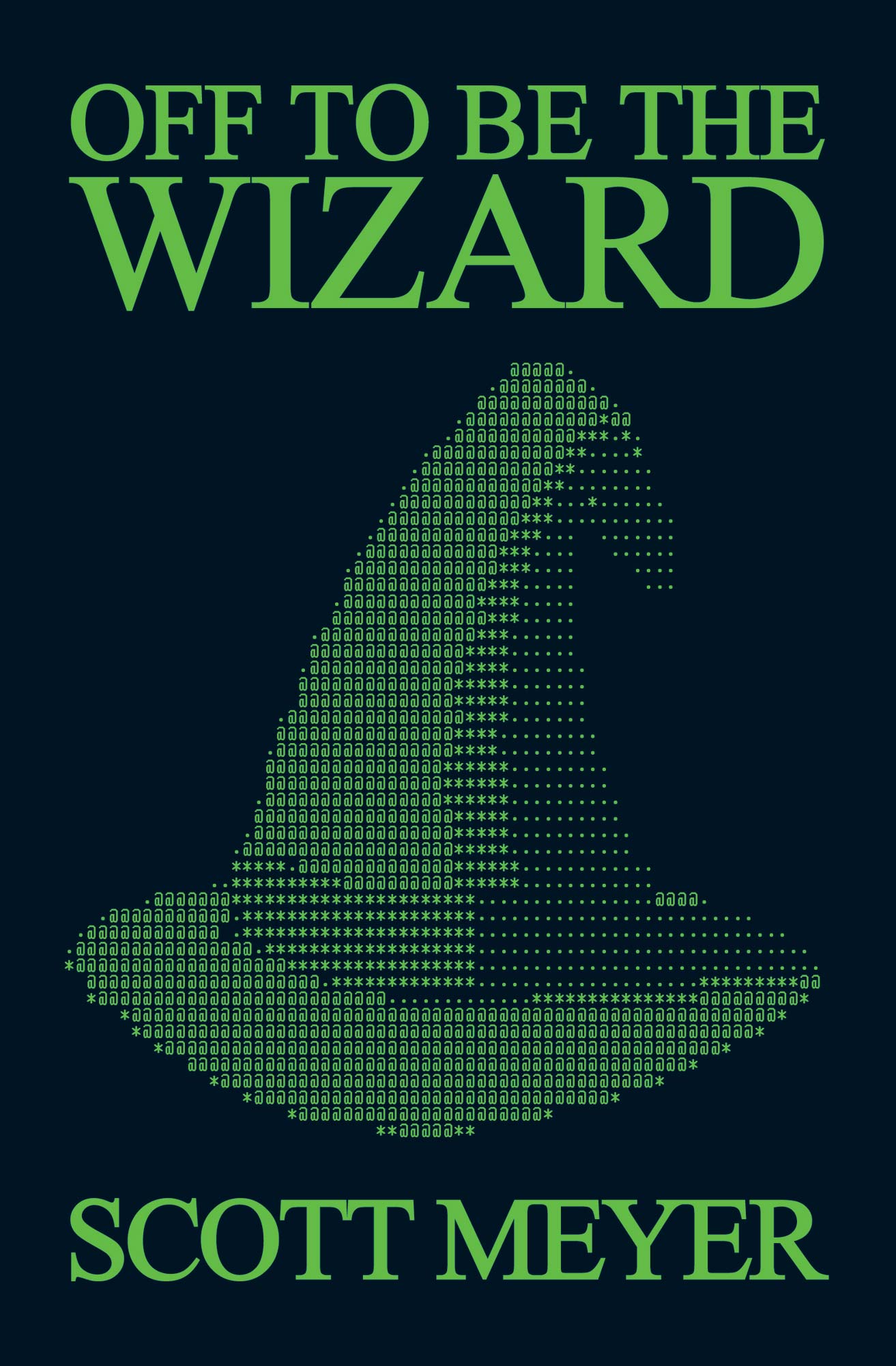 Off to Be the Wizard ebook cover