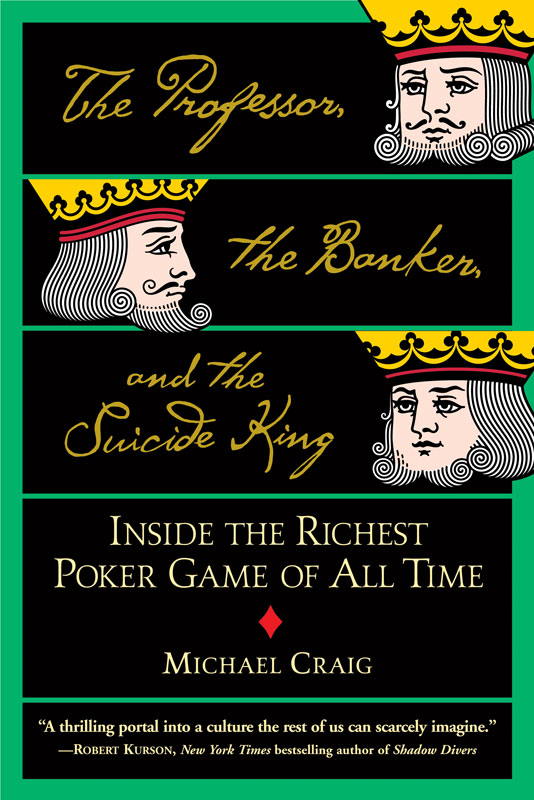 The Professor, the Banker, and the Suicide King ebook cover