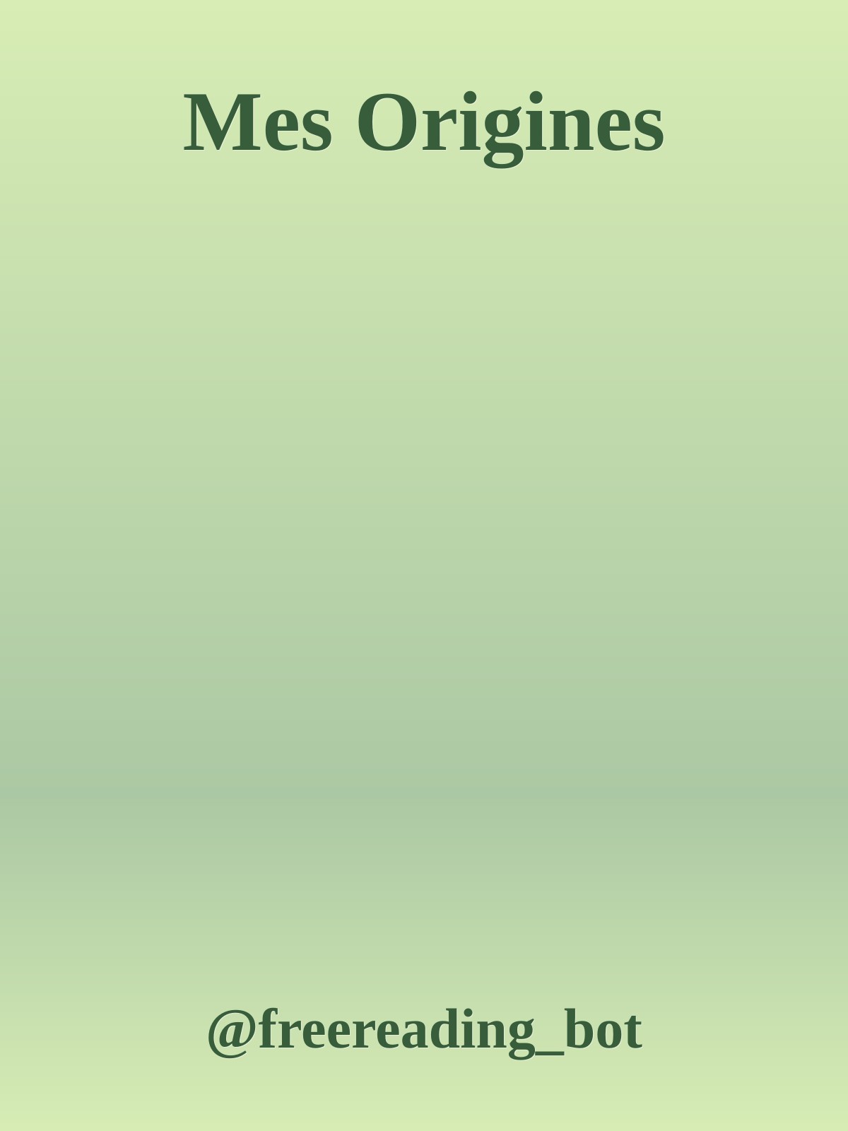 Mes Origines ebook cover