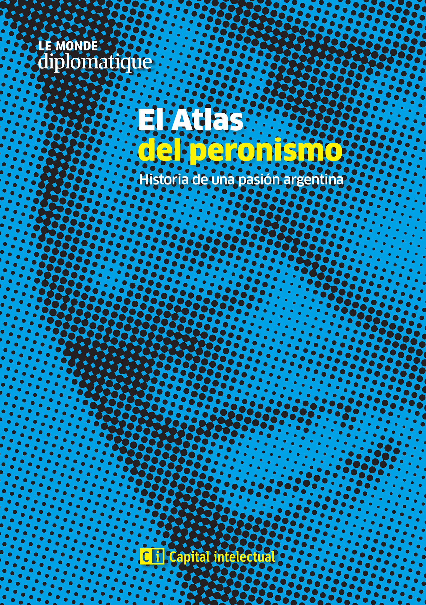 El atlas del peronismo ebook cover