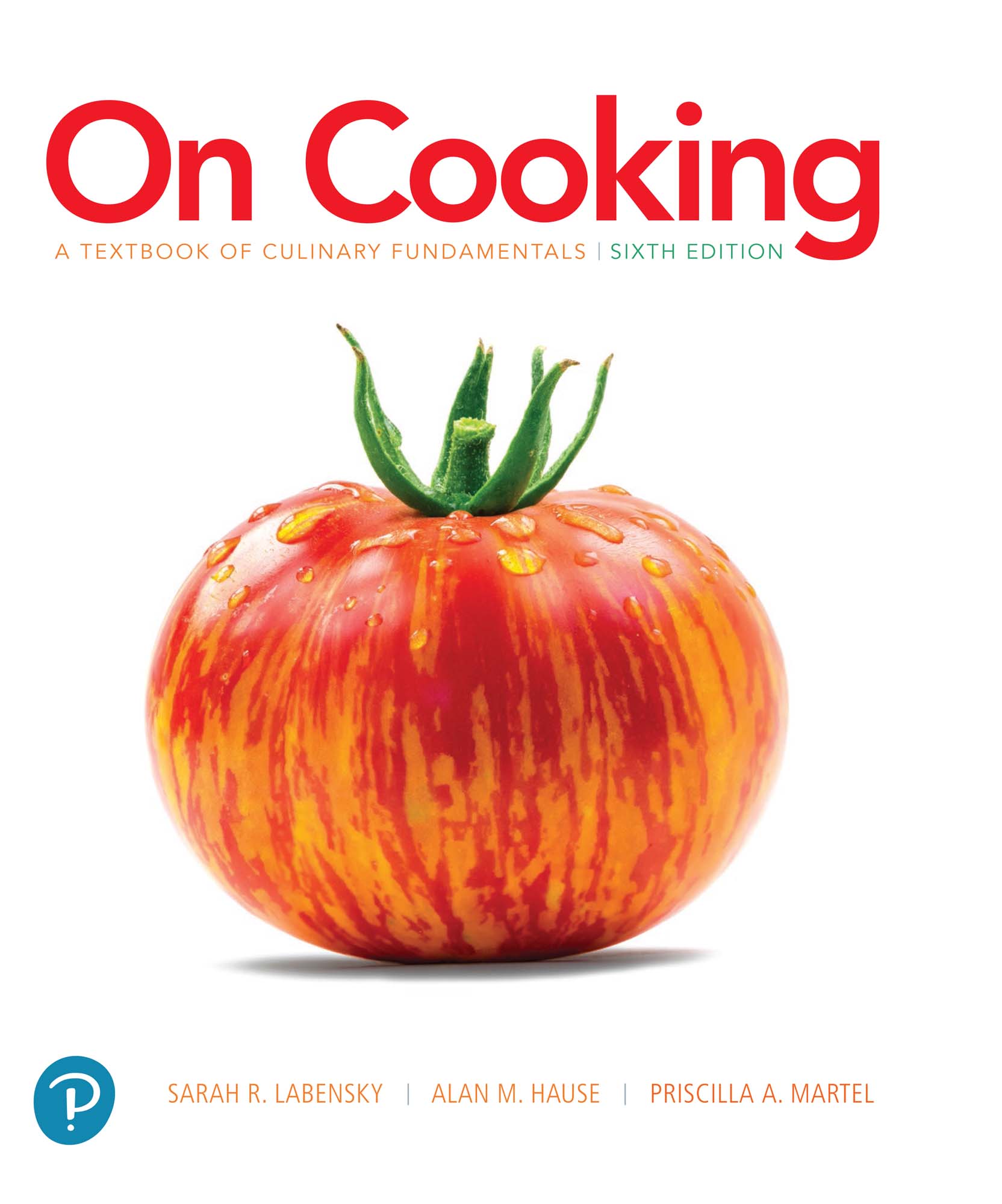 On Cooking: A Textbook of Culinary Fundamentals, 6-e ebook cover