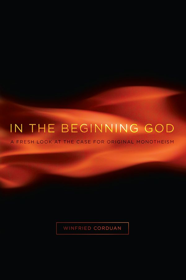 In the Beginning God: A Fresh Look at the Case for Original Monotheism ebook cover