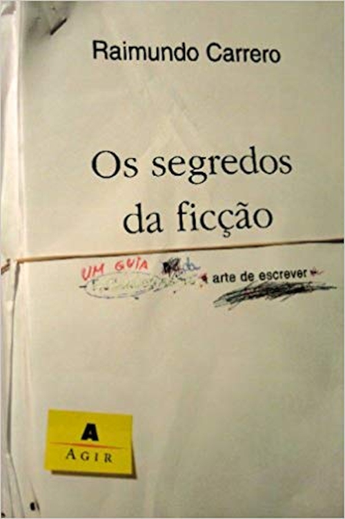 Os segredos da fic&Atilde;&sect;&Atilde;&pound;o: um guia da arte de escrever narrativas ebook cover