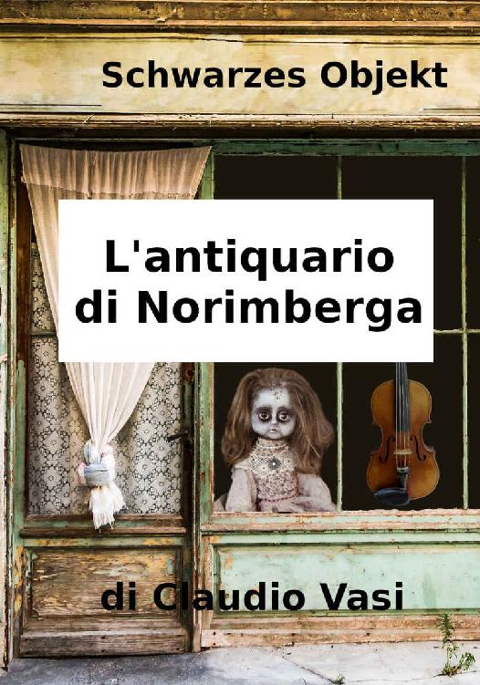 L'antiquario di Norimberga (Italian Edition) ebook cover