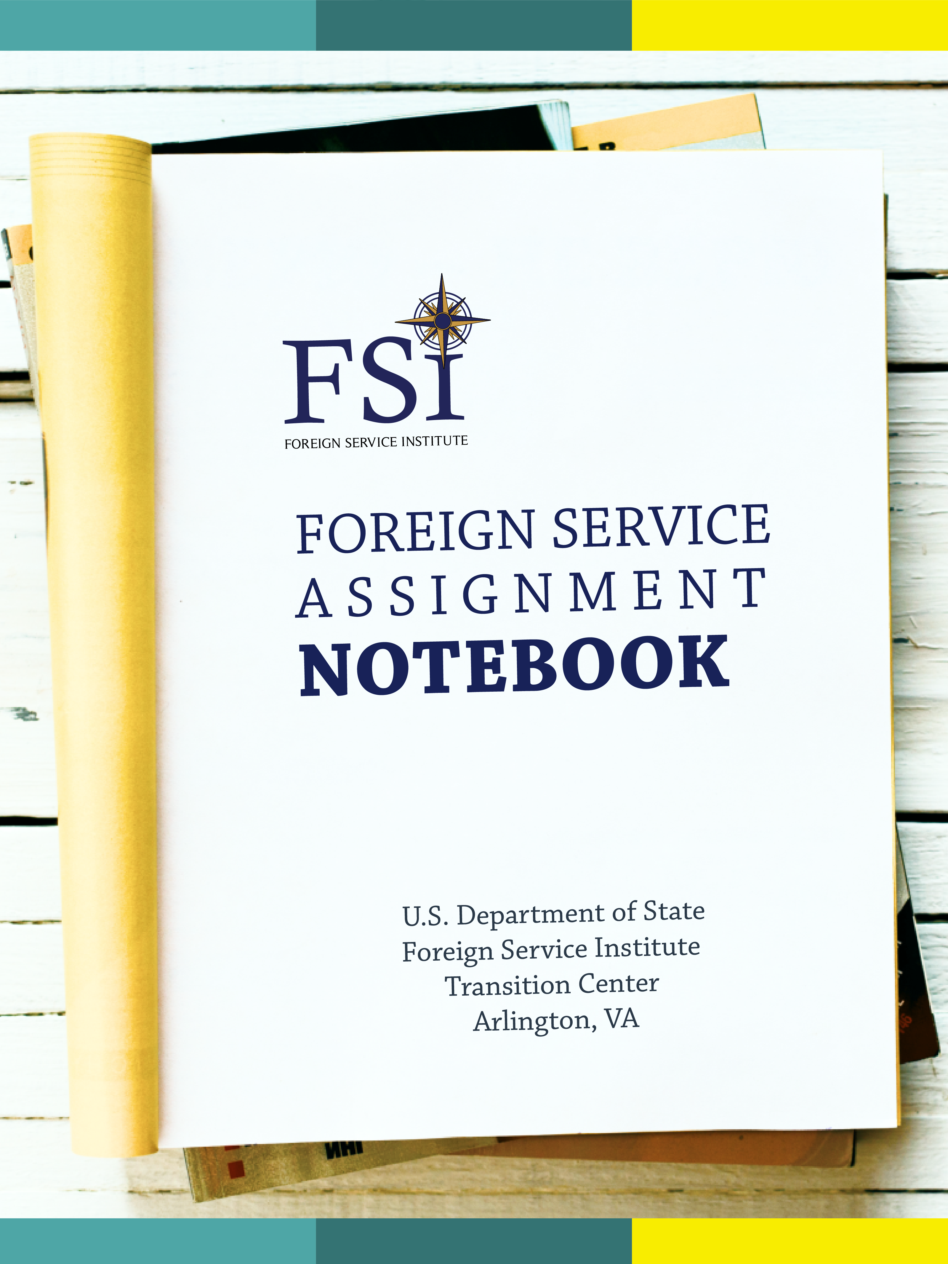 FSI Transition Center - Foreign Service Assignment Notebook 2016 ebook cover
