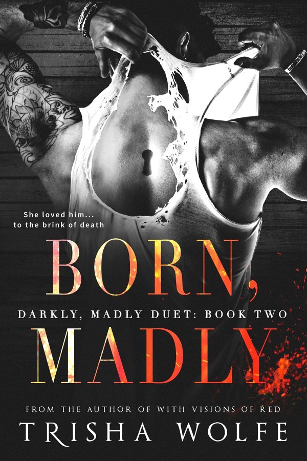 Born, Madly: Darkly, Madly Duet: Book Two ebook cover