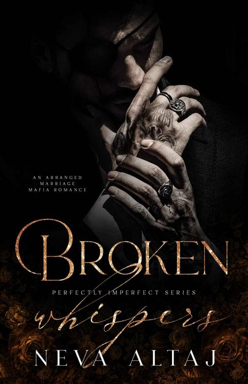 Broken Whispers: An Arranged Marriage Mafia Romance (Perfectly Imperfect Book 2) ebook cover