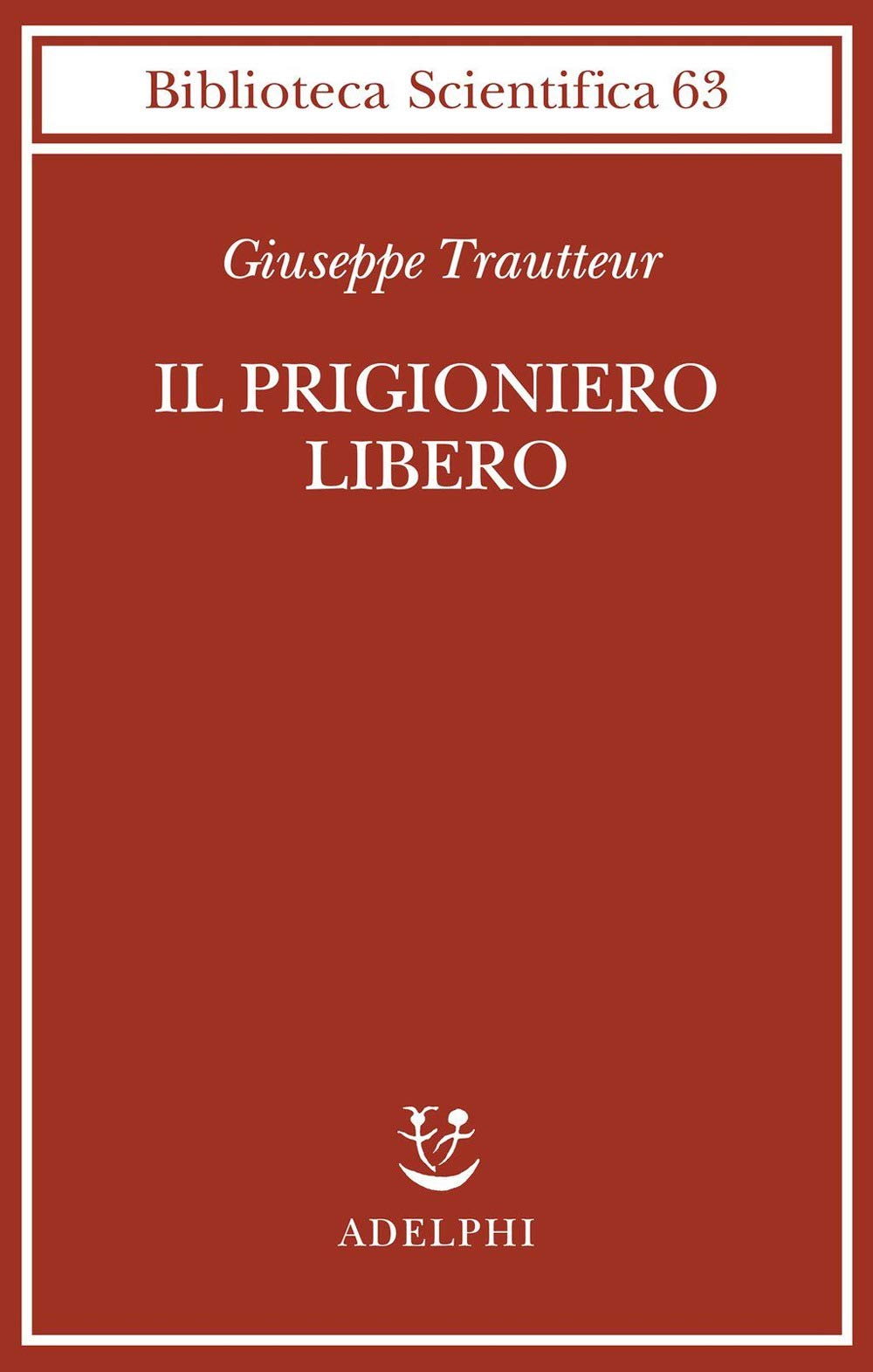 Il prigioniero libero ebook cover