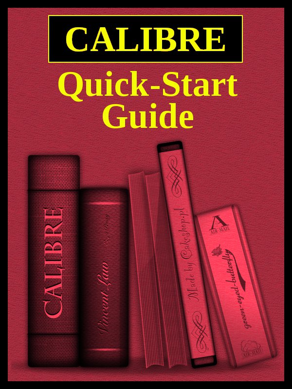 Calibre Quick Start Guide ebook cover