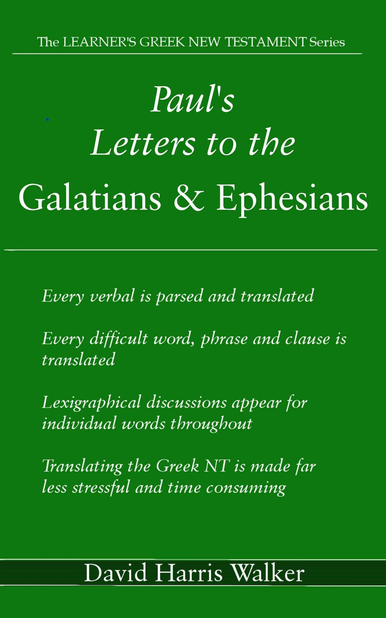 Paul's Letters to the Galatians and Ephesians ebook cover