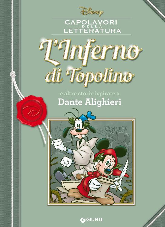L'Inferno di Topolino: e altre storie ispirate a Dante Alighieri (Letteratura a fumetti Vol. 6) (Italian Edition) ebook cover