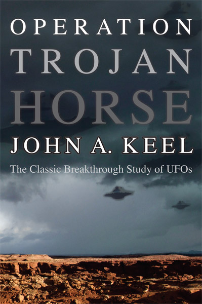 Operation Trojan Horse: The Classic Breakthrough Study of UFOs ebook cover