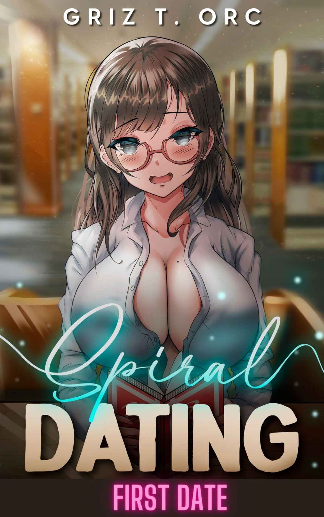 Spiral Dating: First Date ebook cover