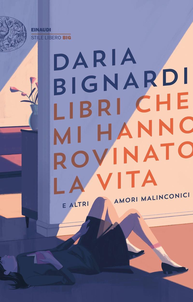 Libri che mi hanno rovinato la vita e altri amori malinconici ebook cover