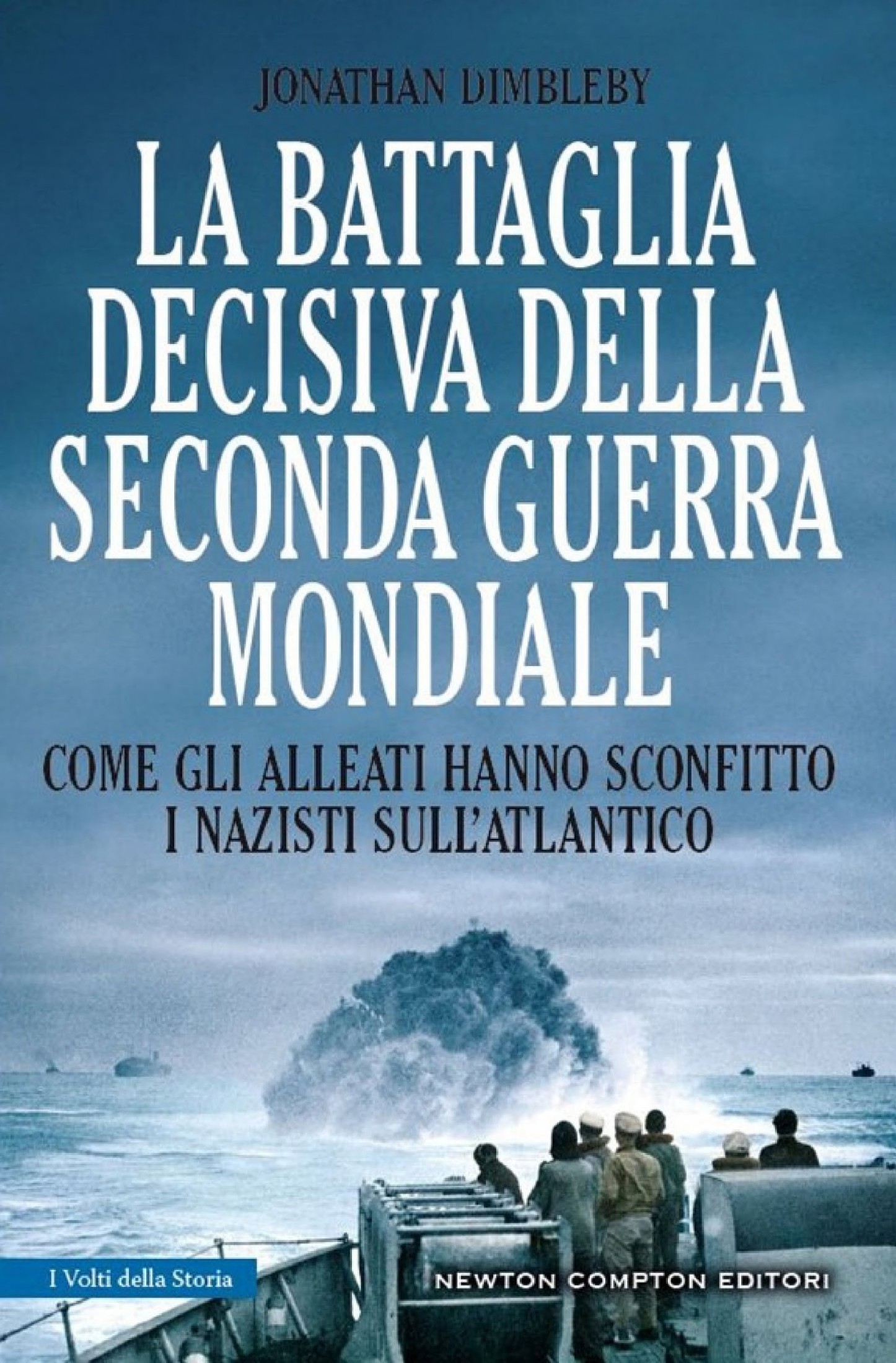 La battaglia decisiva della seconda guerra mondiale ebook cover